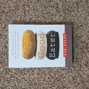 The Good Eater Ron Saxen Hardback Book